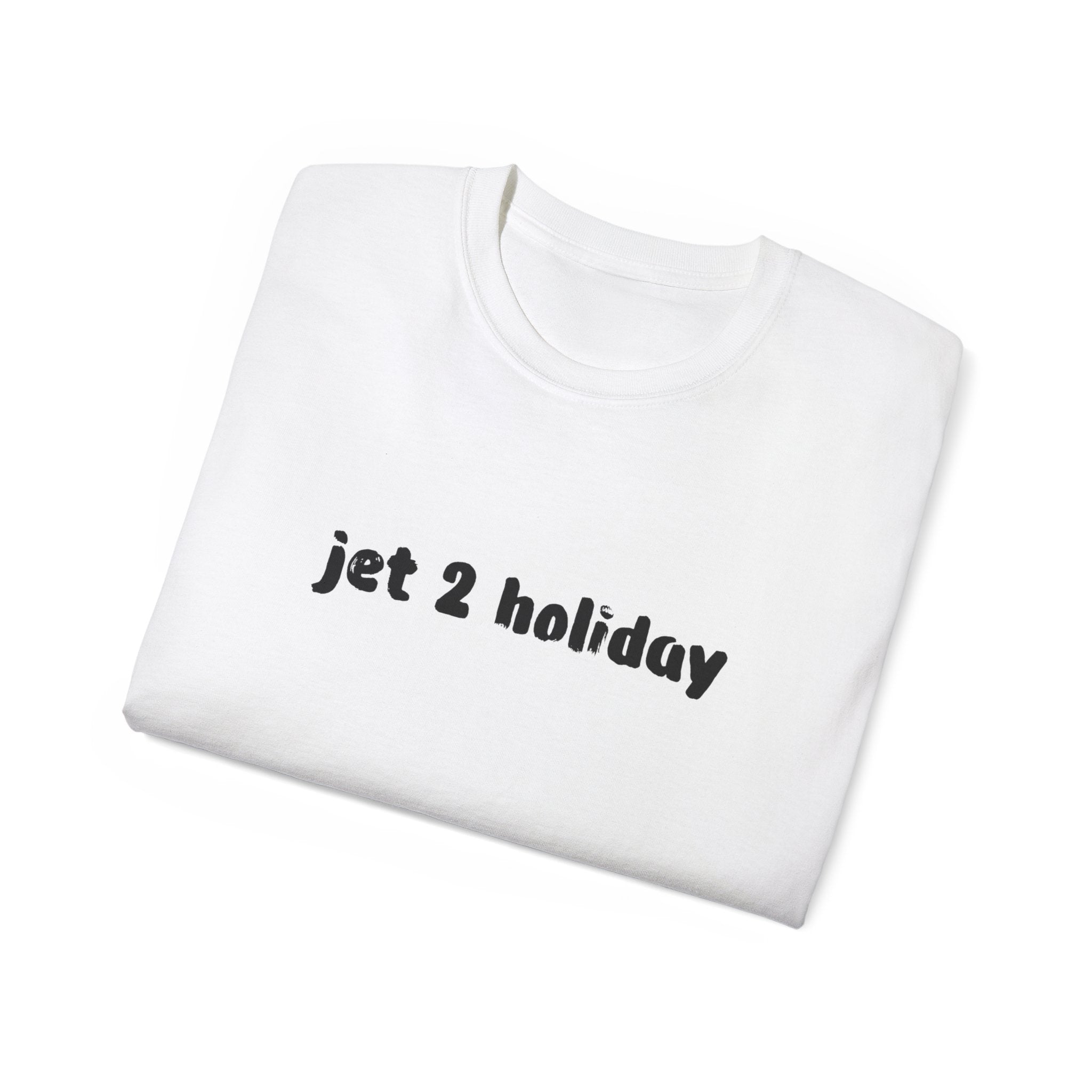 Jet 2 Holiday Tee, Fun Vacation Shirt, Travel Gift, Unisex Apparel, Summer T-Shirt, Adventure Wear, Holiday Outfit