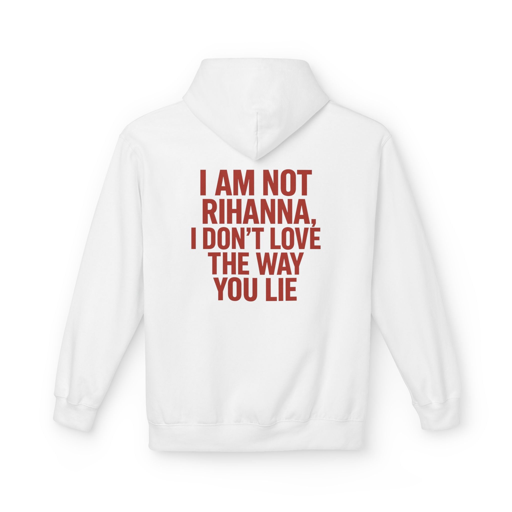 “Am Not Rihanna” Hoodie