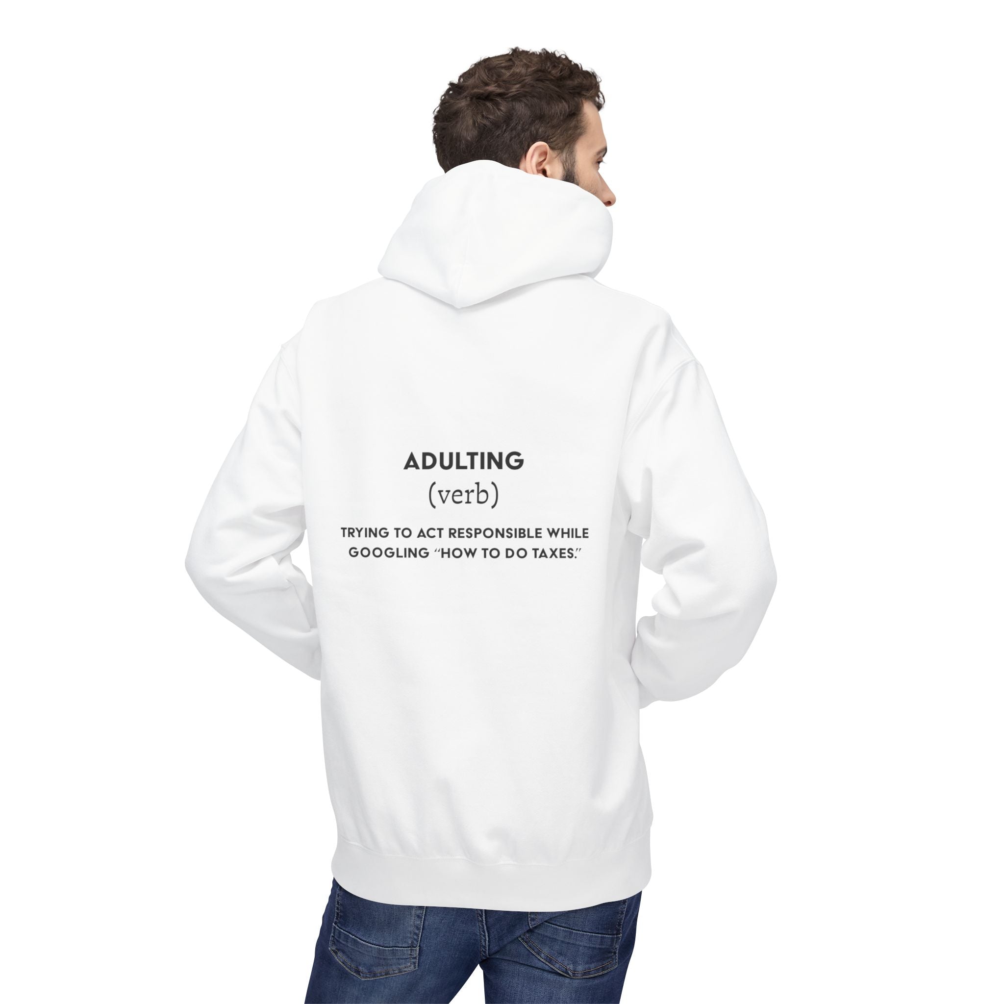 Adulting Definition - Hoodie