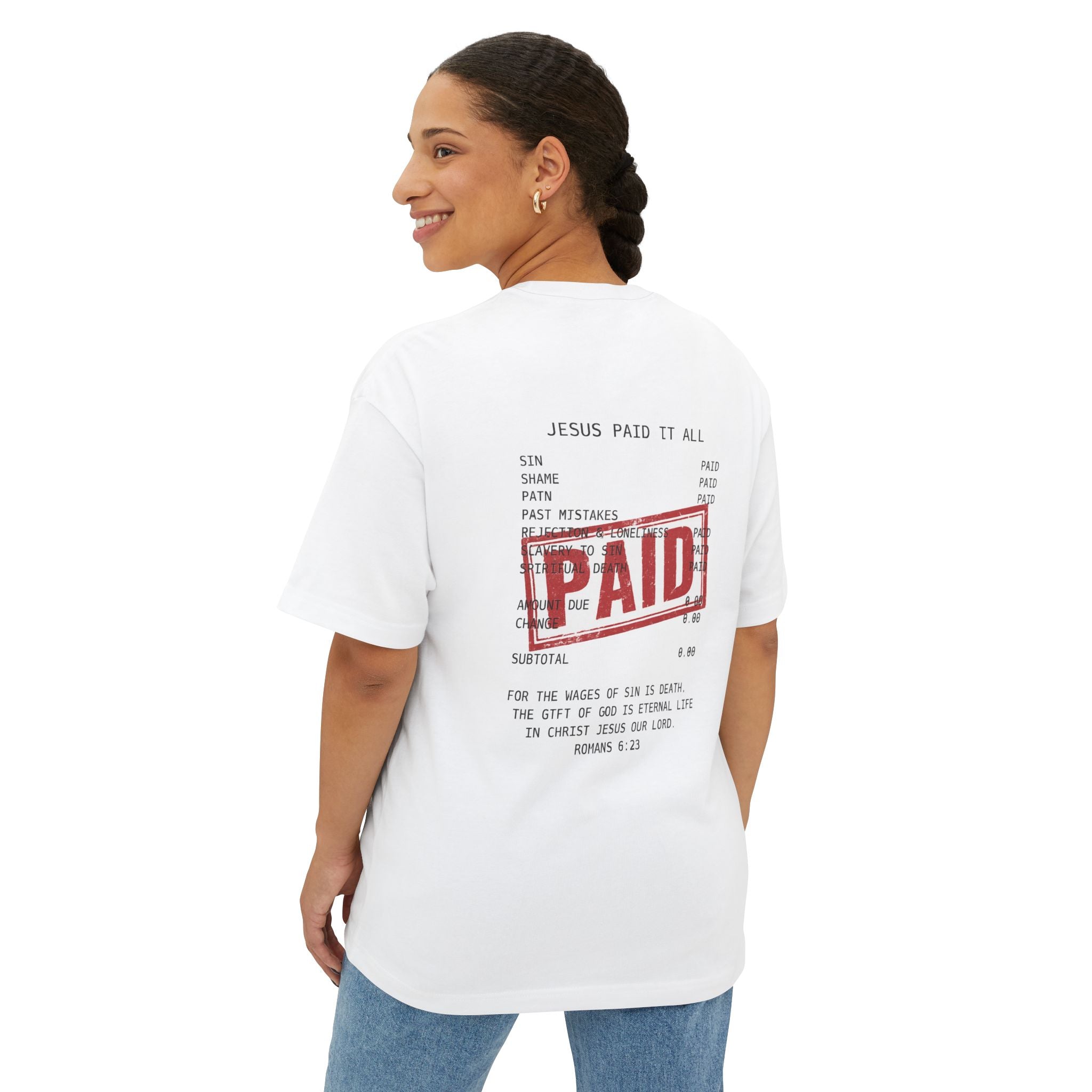 jesus paid it -unisex oversized Tee